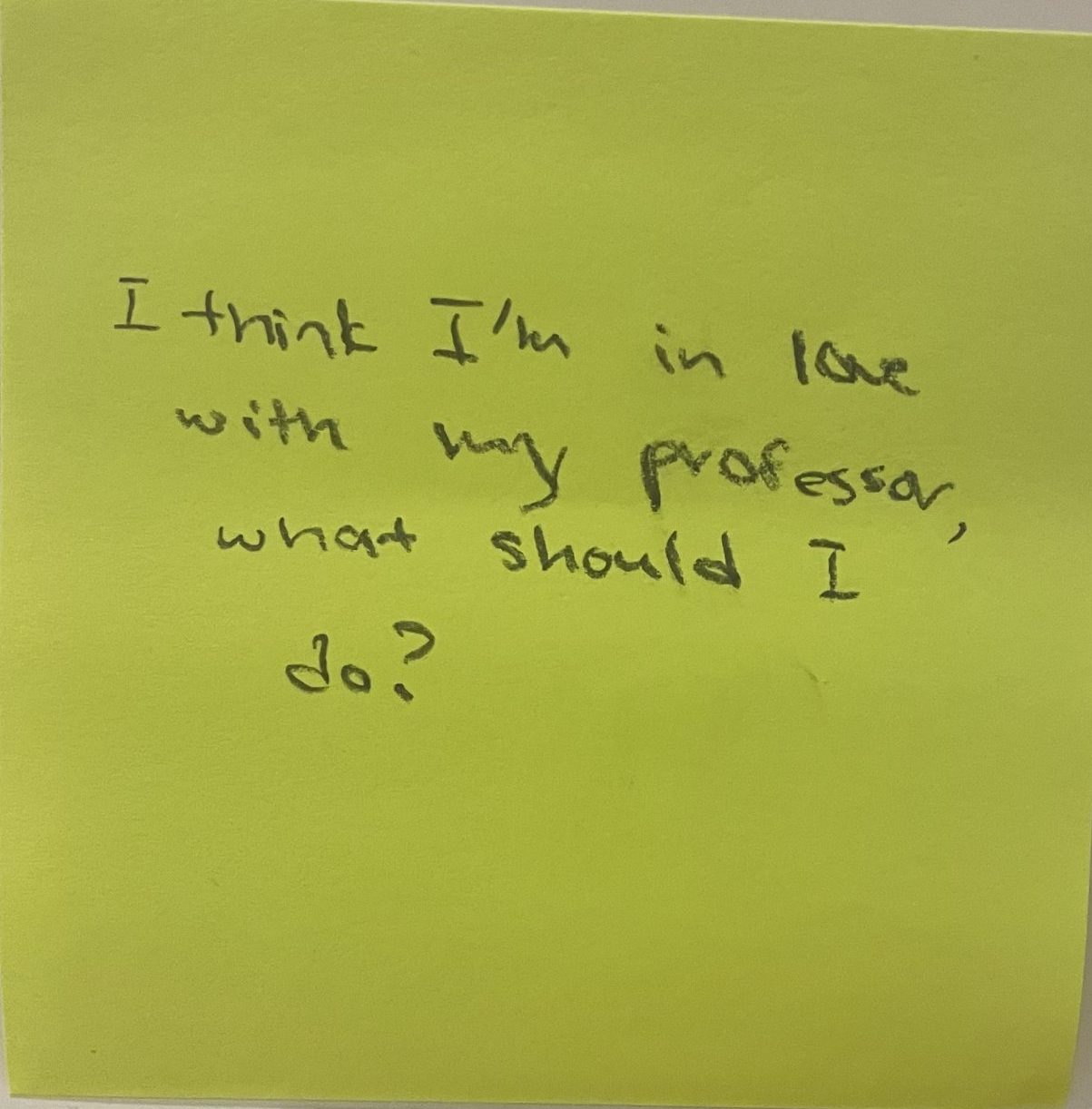 I think I’m in love with my professor, what should I do? – The Answer Wall