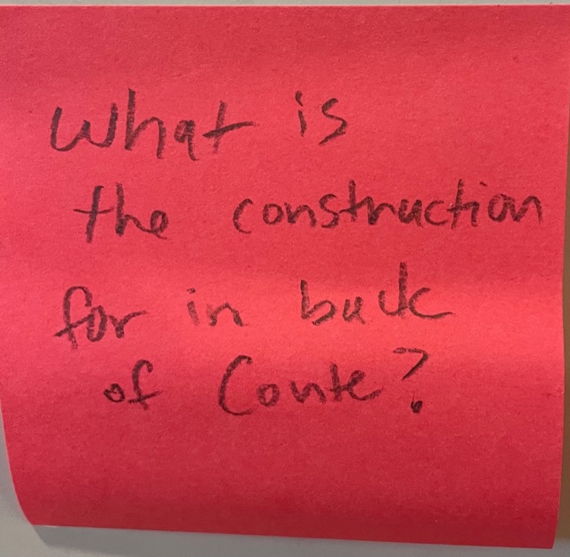 What is the construction for in back of Conte?