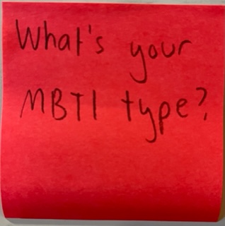 What's your MBTI type?