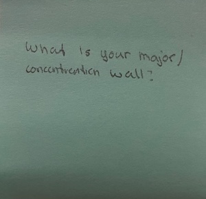 What is your major/concentration wall?