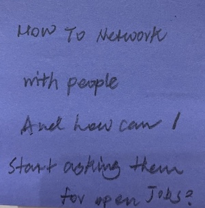How to network with people and how can I start asking them for open jobs?