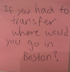 If you had to transfer where would you go in Boston?