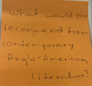 What would you recommend from contemporary Anglo-American literature?
