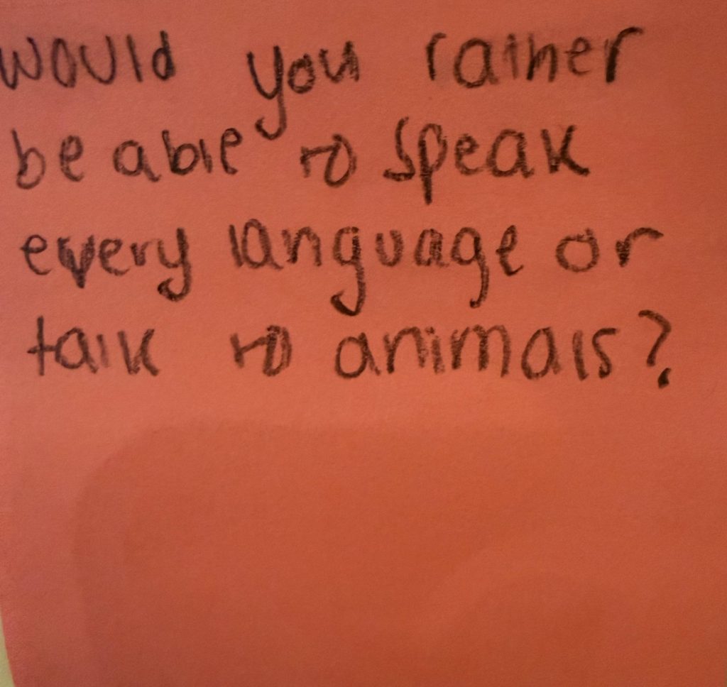 Would you rather be able to speak every language or talk to animals?