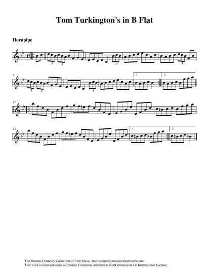 <a href="https://library.bc.edu/ds/connolly/document/581" target="_self">Tom Turkington's performance on my fiddle that night long ago</a> in County Clare featured this hornpipe in B flat. I don't have a title for this tune, so I pay tribute to Tom Turkington by naming it for him. Listening to the great Kimberley Fraser's performance of the tune brings me back in time and somehow makes me long for that old fiddle of mine.