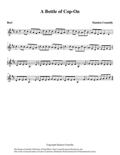 An expression in Ireland when I was growing up was, 'Ah, cop-on', which means something like 'get with it'. Damien Connolly, my nephew, remembers the saying too, and he suggested the above title as a name for the composition which he plays on this track. Damien writes: 'A Bottle of Cop-On: One of my friends from Sixmilebridge, Paul Delaney, used to say, "You need a good bottle of cop-on". Perhaps he was right! Maybe I still need a good bottle of it. The first few bars of the second part kept coming to me for months til I finally decided to do something about it. I wrote this tune back in 2006.'