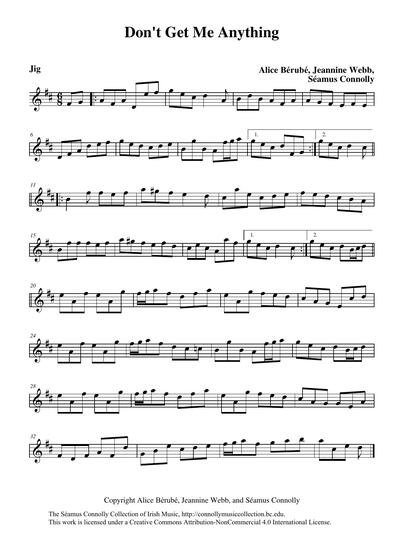 My friends from Winnipeg, Canada, Alice Bérubé and her sister Jeannine, visited with Sandy and me a few years ago. Both of them play fiddles and they enjoy getting together to talk, laugh, and play music. They meet once a year, as Alice lives on Prince Edward Island and Jeannine three thousand miles away in Vancouver. We played music in my house for a few days and had much fun. On the day of their departure, they told me that they were going to go shopping for a gift for me. I appreciated their kindness, but told them, 'don't get me anything!' I left the house to do some errands and when I returned my friends were nowhere to be found. I somehow thought I heard fiddle music in the house but did not know where it was coming from.

A few days later, after my friends had returned home, a fax came to my house with a tune written on manuscript paper. It was a jig that the ladies had composed while up in my attic. They had somehow found their way up there. Unfortunately, on the day the fax arrived my machine was running low on ink. The lines on the paper all ran together on the tune's second part, and I was unable to make it out. At Sandy's suggestion, I sat at the kitchen table to compose a temporary replacement for it. 

I next met the ladies a year later at the Northeast Heritage Music Camp, and we began to play the jig, but with a few surprises and laughs as our two competing second parts clashed against each other! I had to explain to them what had happened to their original second part, and my addition was demoted to a third part. We recorded it with help from Ken Perlman on banjo and Pete Sutherland on piano, two fellow teachers at the camp. Thanks, ladies, a nice gift, better than 'anything' from a shop.