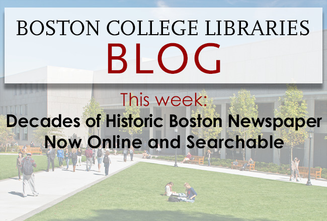 Decades of Historic Boston Newspaper Now Online and Searchable