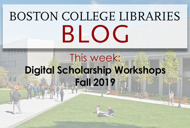 Digital Scholarship Workshops, Fall 2019