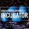 Over a photo of blue eggs, reads Digital Scholarship Incubator