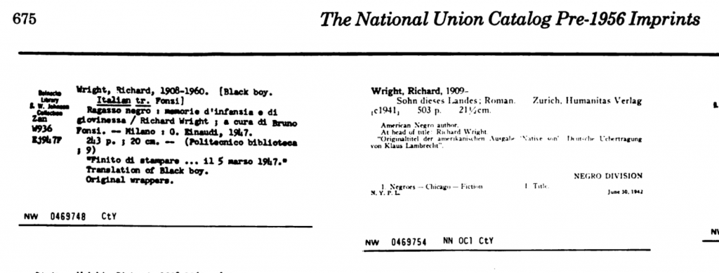 Digital image of a page excerpt with the heading "The National Union Catalog Pre-1956 Imprints," also showing two images of typed card catalog cards for German and Italian versions of Richard Wright's Native Son (Sohn dieses Landes) and Black Boy (Ragazzo Negro). The German version lists the subject as "NEGRO DIVISION Negroes--Chicago--Fiction.