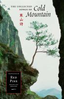 Book Cover: The Collected Songs of Cold Mountain, translated by Red Pine. A photo of a pine sapling on a steep rock cliff, resembling a classical Chinese painting, graces the cover.