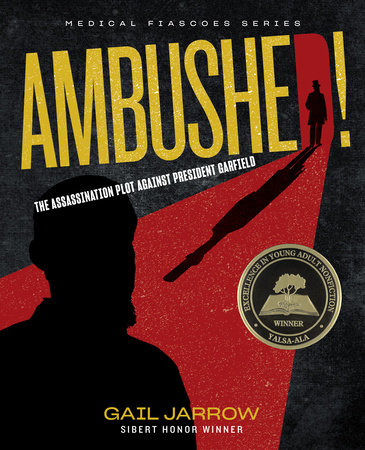 Dramatic book cover image of black and red graphic with shadowy figures: Ambushed! by Gail Jarrow