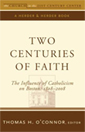 Two Centuries of Faith